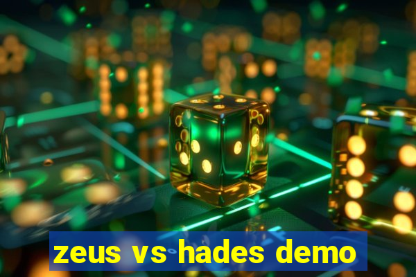 zeus vs hades demo